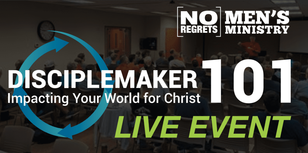 DiscpleMaker 101 - Impacting Your World for Christ - Live Event