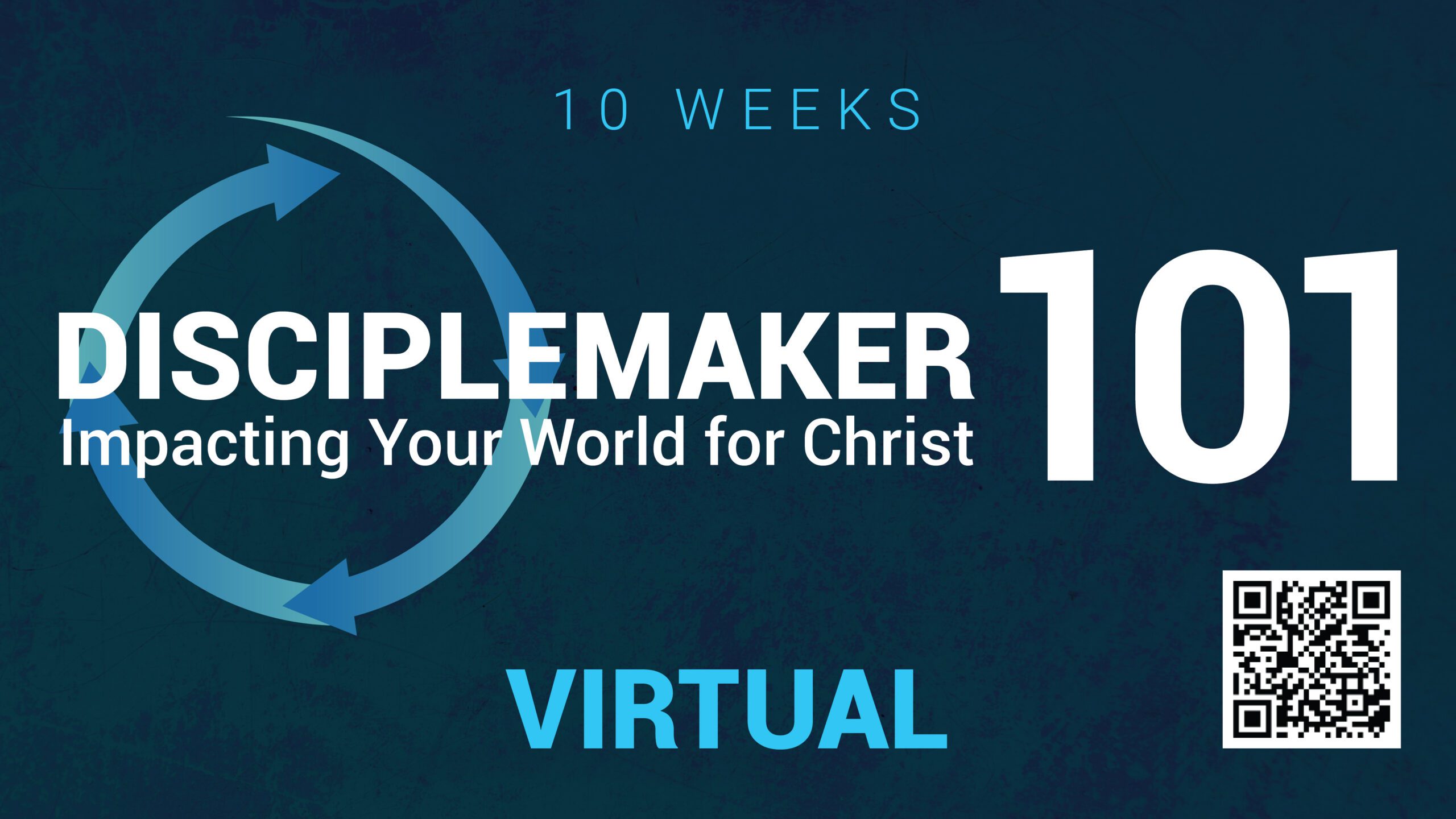 DiscipleMaker 101 Virtual - 10 week course